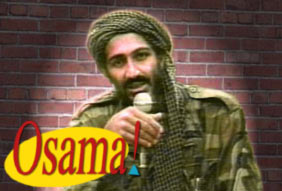 Hi!  I’m Osama’s likeness!  Blow me up, stick me on a poster, and parade me through the streets of Pakistan!